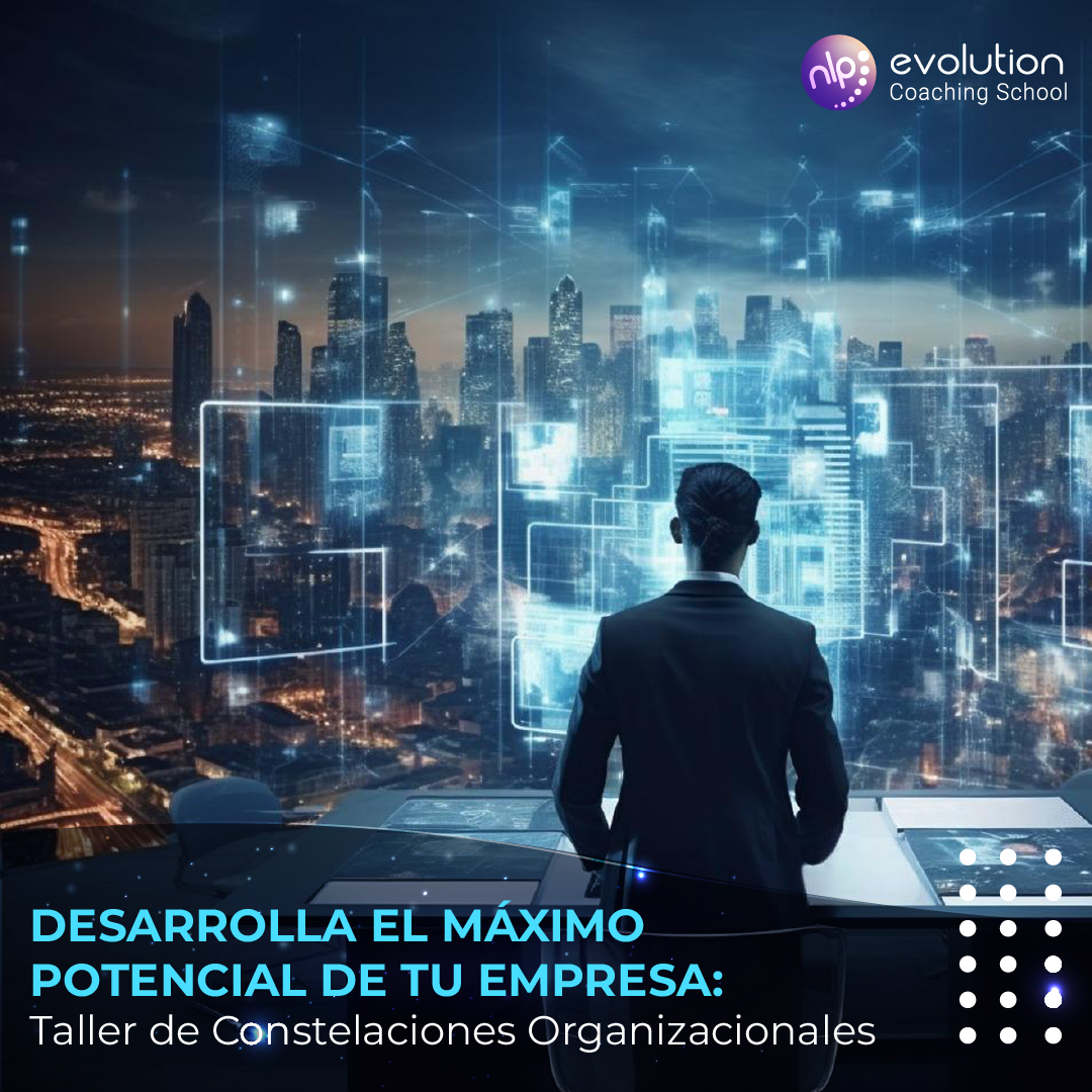 TALLER DE CONSTELACIONES ORGANIZACIONALES